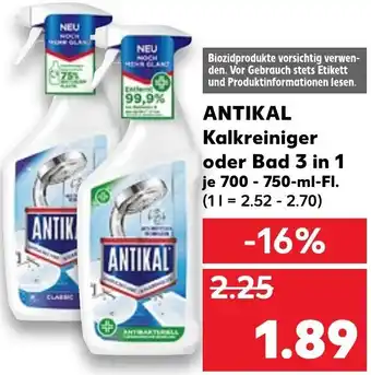 Kaufland DE Antikal Kalkreiniger Oder Bad 3 in 1 700-750ml tilbud