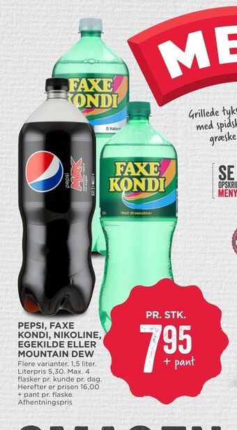MENY Pepsi, faxe kondi, nikoline, egekilde eller mountain dew tilbud