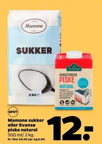 Mamone sukker eller Svansø piske natural
