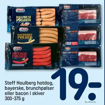 REMA 1000 Steff Houlberg hotdog, bayerske, brunchpølser eller bacon i skiver tilbud