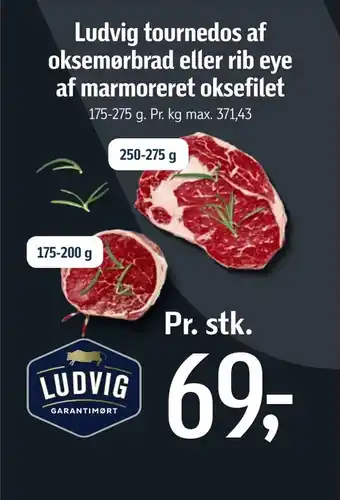 Føtex Ludvig tournedos af oksemørbrad eller rib eye af marmoreret oksefilet tilbud