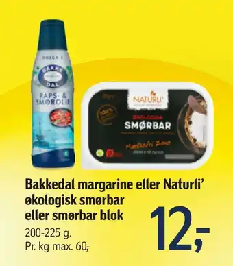 Føtex Bakkedal margarine eller Naturli' økologisk smørbar eller smørbar blok tilbud