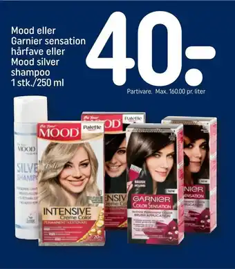 REMA 1000 Mood eller Garnier sensation hårfave eller Mood silver shampoo 1 stk./250 ml tilbud