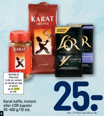 REMA 1000 Karat kaffe, instant eller L'OR kapsler tilbud
