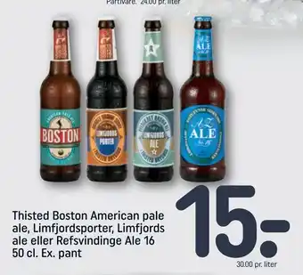 Thisted Boston American pale ale, Limfjordsporter, Limfjords ale eller Refsvindinge Ale 16