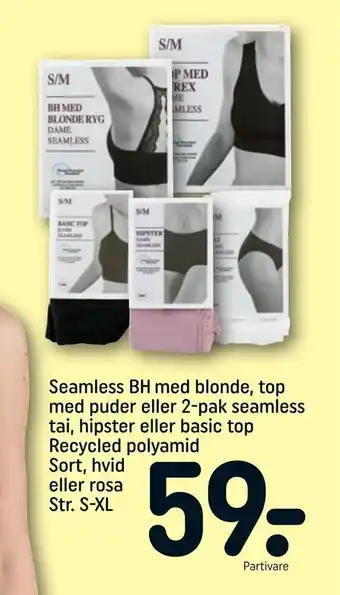 REMA 1000 Seamless BH med blonde, top med puder eller 2-pak seamless tai, hipster eller basic top Recycled polyamid Sort, hvid eller ro tilbud