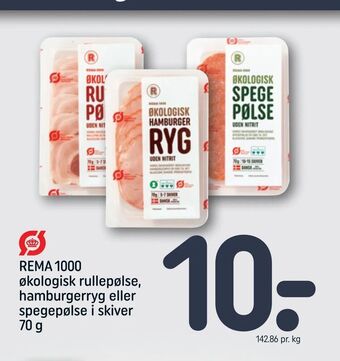 REMA 1000 REMA 1000 økologisk rullepølse, hamburgerryg eller spegepølse i skiver tilbud