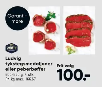 Bilka Ludvig tykstegsmedaljoner eller peberbøffer tilbud