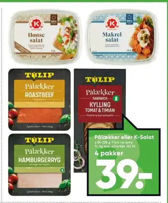 Bilka Pålækker eller K-Salat tilbud
