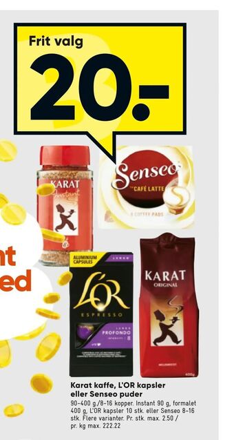 Bilka Karat kaffe, L'OR kapsler eller Senseo puder tilbud