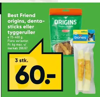 Best Friend origins, dentasticks eller tyggeruller
