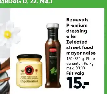 Bilka Beauvais Premium dressing eller Zelected street food mayonnaise tilbud