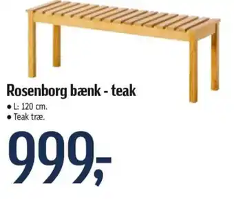 Føtex Rosenborg Bænk- Teak tilbud