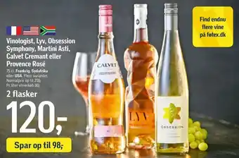 Føtex Vinologist, Lyv, Obsession Symphony, Martini Asti, Calvet Cremant eller Provence Rosé tilbud