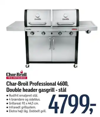 Føtex Char-Broil Professional 4600,00 Double header gasgrill - stål tilbud
