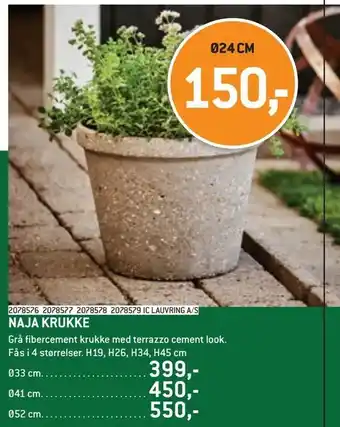 XL-BYG Naja krukke tilbud