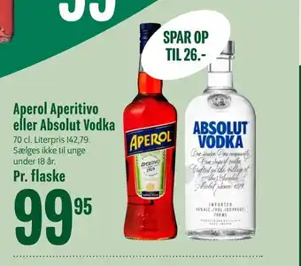Min Købmand Aperol Aperitivo eller Absolut Vodka tilbud