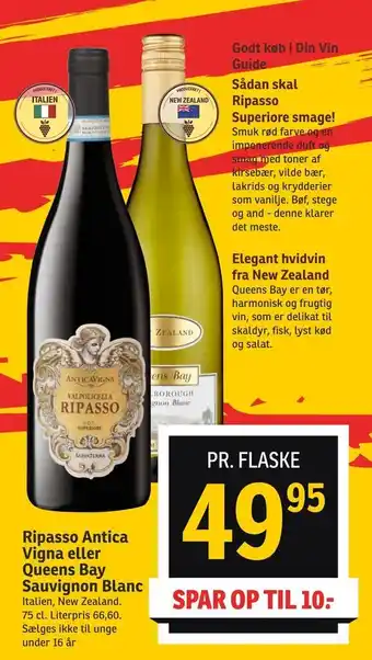SPAR Ripasso Antica Vigna eller Queens Bay Sauvignon Blanc tilbud