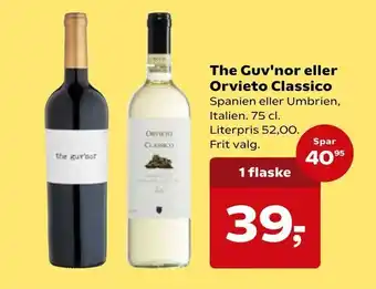 Kvickly The Guv'nor eller Orvieto Classico tilbud