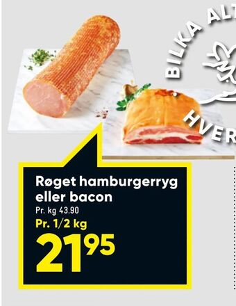Røget hamburgerryg eller bacon