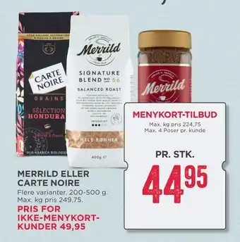 MENY Merrild eller carte noire tilbud