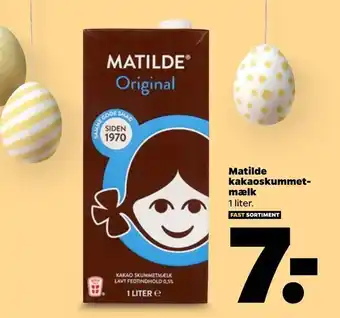Netto Matilde kakaoskummet mælk tilbud