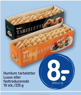 REMA 1000 Humlum tarteletter Luxus eller fedtreducerede 10 stk./225 g tilbud