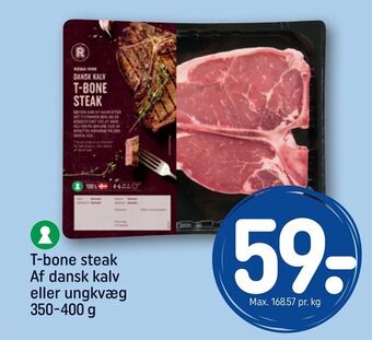REMA 1000 T-bone steak Af dansk kalv eller ungkvæg tilbud
