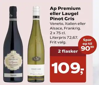 SuperBrugsen Ap Premium Eller Laugel Pinot Gris 2x75cl tilbud