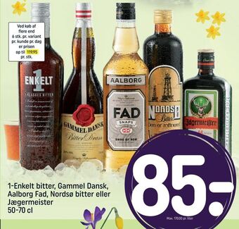 1-Enkelt bitter, Gammel Dansk, Aalborg Fad, Nordsø bitter eller Jægermeister 50-70 cl