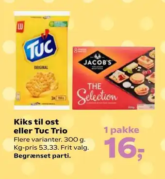 Kvickly Kiks til ost eller Tuc Trio tilbud