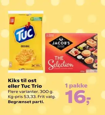 SuperBrugsen Kiks til ost eller Tuc Trio tilbud