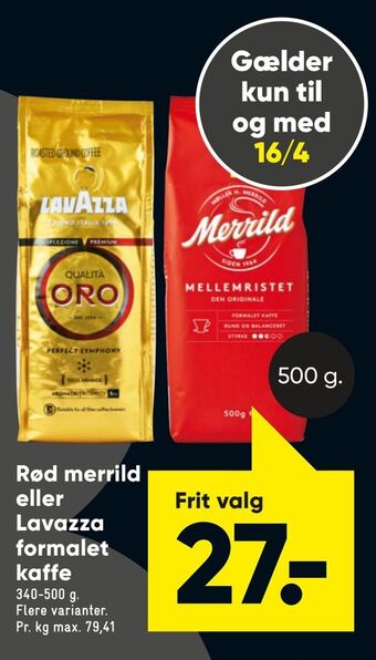 Bilka Rød merrild eller Lavazza formalet kaffe tilbud