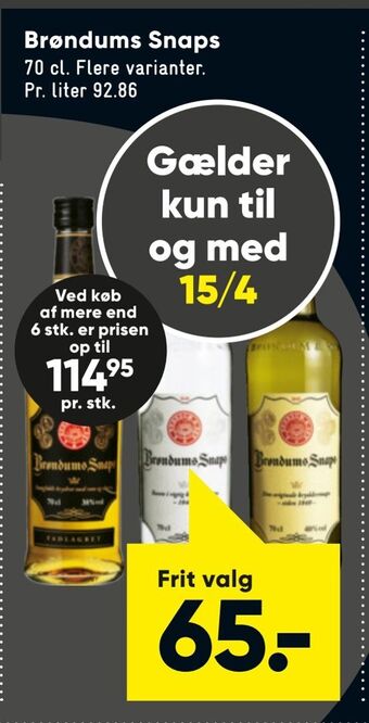 Bilka Brøndums Snaps tilbud
