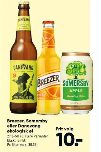 Bilka Breezer, Somersby eller Danevang økologisk øl tilbud