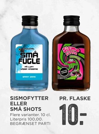 MENY Sismofytter eller små shots tilbud