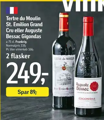 St. Emilion Grand Cru eller Auguste Bessac Gigondas