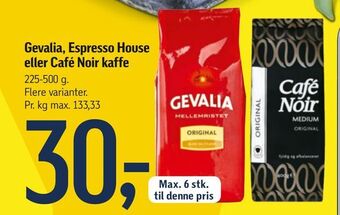 Føtex Gevalia, Espresso House eller Café Noir kaffe tilbud