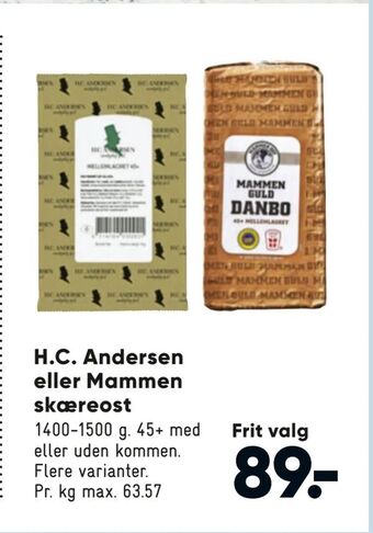 Bilka H.C. Andersen eller Mammen skæreost tilbud