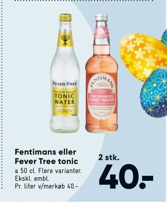 Fentimans eller Fever Tree tonic