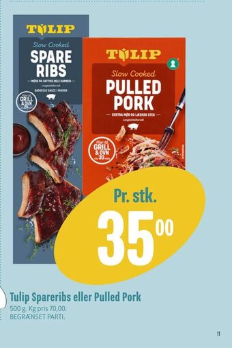 Min Købmand Tulip Spareribs eller Pulled Pork tilbud