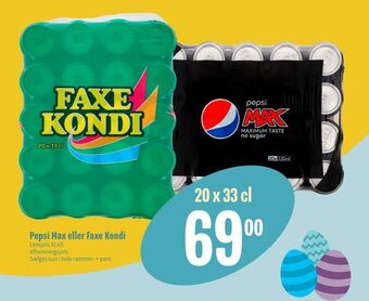 Min Købmand Pepsi Max eller Faxe Kondi tilbud