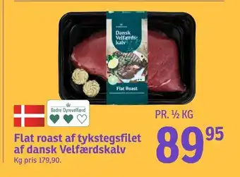 SPAR Flat roast af tykstegsfilet af dansk Velfærdskalv tilbud