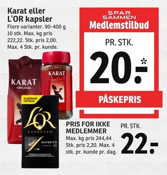 SPAR Karat eller L'OR kapsler tilbud