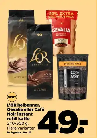 Netto L'OR helbønner, Gevalia eller Café Noir instant refill kaffe tilbud