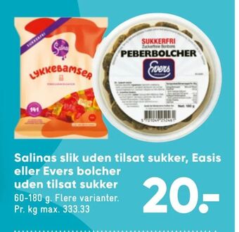 Bilka Salinas slik uden tilsat sukker, Easis eller Evers bolcher uden tilsat sukker tilbud