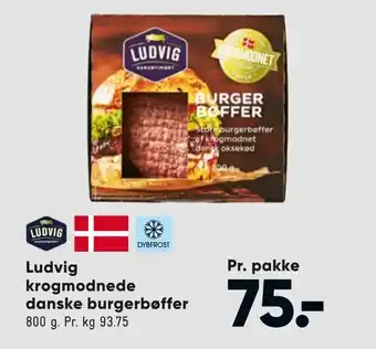 Bilka Ludvig krogmodnede danske burgerbøffer tilbud