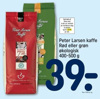 REMA 1000 Peter Larsen kaffe Rød eller grøn økologisk tilbud