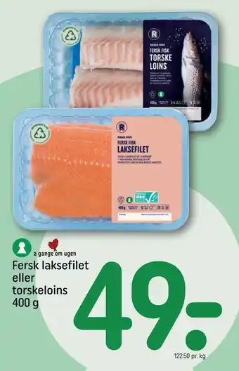 REMA 1000 Fersk laksefilet eller torskeloins tilbud