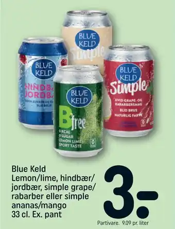 REMA 1000 Blue Keld Lemon/lime, hindbær/ jordbær, simple grape/ rabarber eller simple ananas/mango 33 cl. Ex. pant tilbud